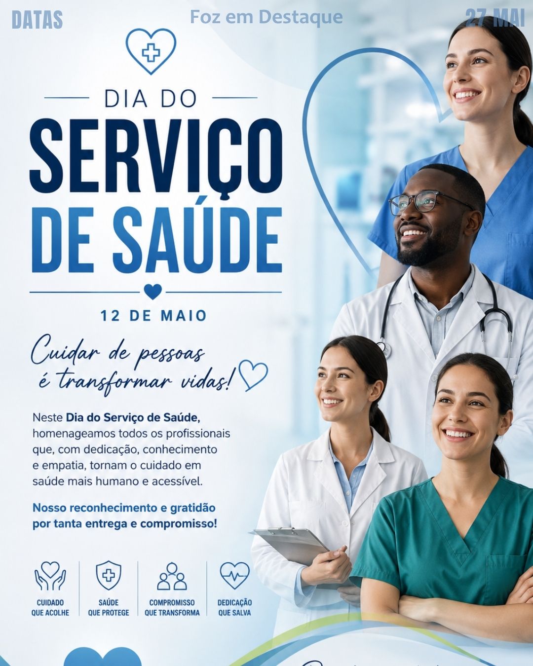6 DATAS COMEMORATIVAS FOZEMDESTAQUE 27/05/2026